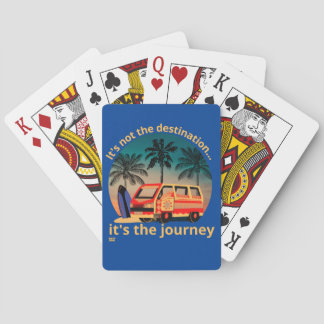 IT'S NOT THE DESTINATION... vanlife lifestyle Playing Cards