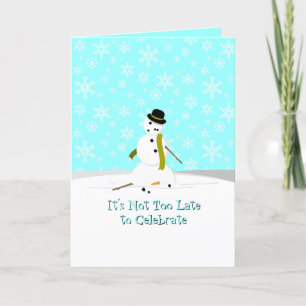 It's Not Too Late Thank You Card