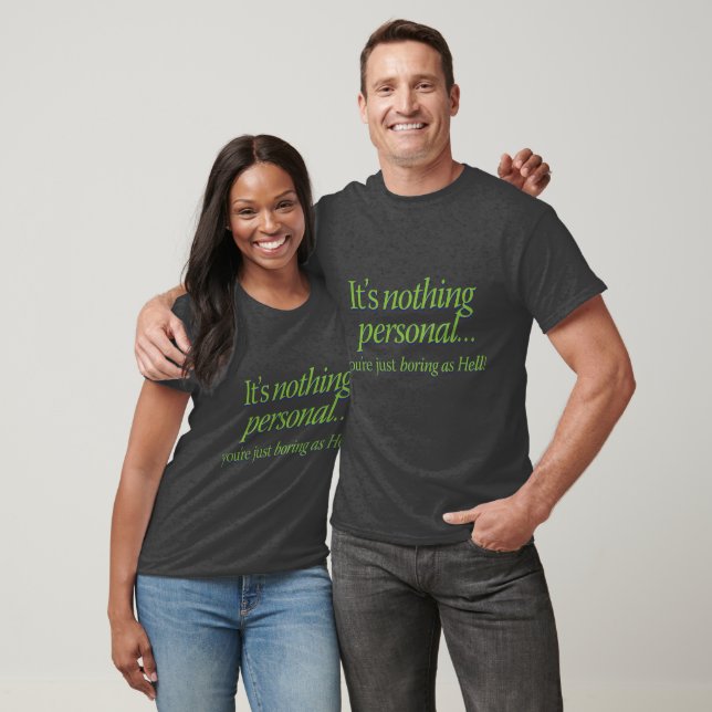 It's nothing personal T-Shirt (Unisex)