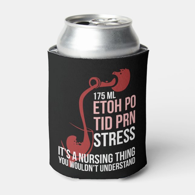 It's Nurse Thing Tshirt Funny Registered Nurse Say Can Cooler (Can Front)