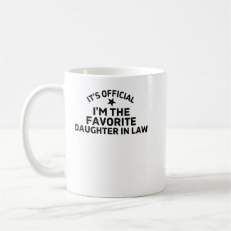 It's Official I'm The Favourite Daughter In Law Coffee Mug