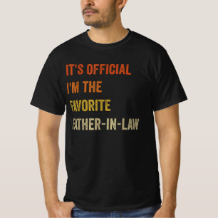 It's Official I'm The Favourite Father-In-Law T-Shirt