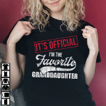 It's Official I'm The Favourite Granddaughter T-Shirt<br><div class="desc">Are you looking for a cool tees for your Granddaughter to wear during On mothers day or fathers day? If yes,  then this "It's Official I'm The Favourite Granddaughter" design is for you. This Tee is the perfect for christmas.</div>