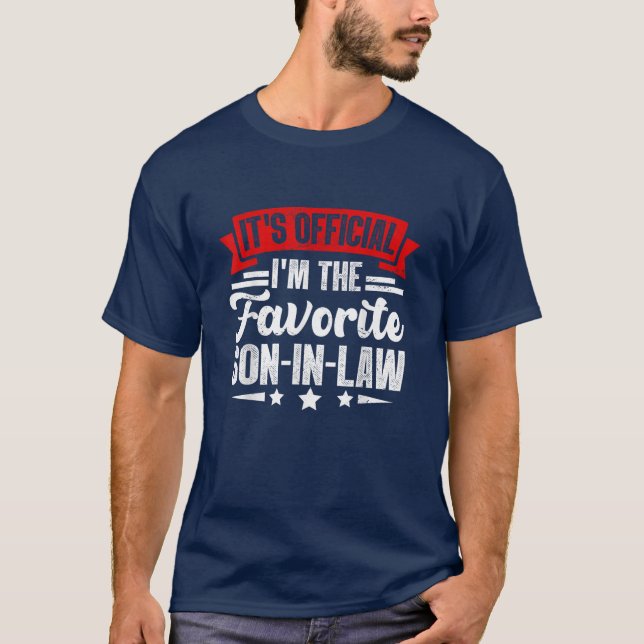 It's Official I'm The Favourite Son In Law T-Shirt (Front)