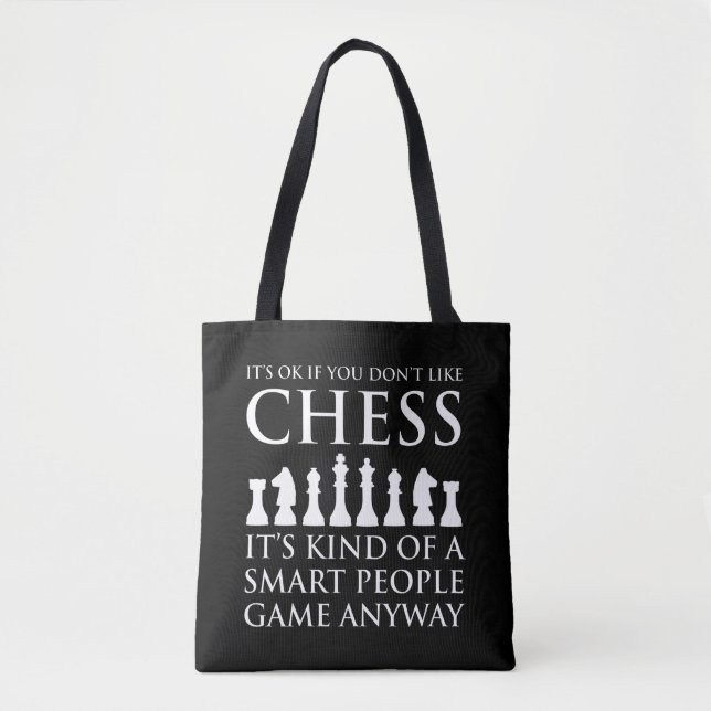 It's OK If You Don't Like Chess Tote Bag (Front)