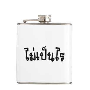 It's OK ♦ Mai Pen Rai in Thai Language Script ♦ Hip Flask