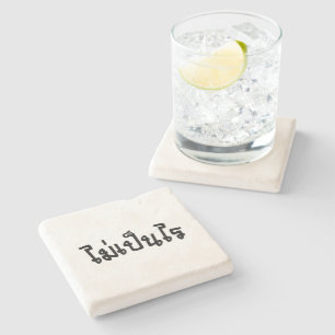 It's OK ♦ Mai Pen Rai in Thai Language Script ♦ Stone Coaster