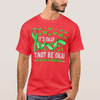 Its Ok Not To Be Ok Mental Health Awareness Butter T-Shirt