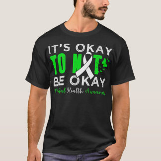 Its Ok Not To Be Ok Mental Health Awareness Butter T-Shirt