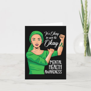 Its Ok Not To Be Ok Mental Health Awareness Green Card