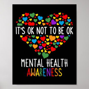 Its Ok Not To Be Ok Mental Health Awareness Green Poster