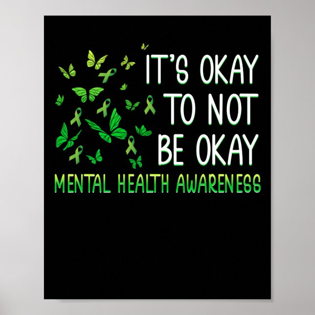 It's Ok Not To Be Ok Mental Health Awareness Poster (Front)