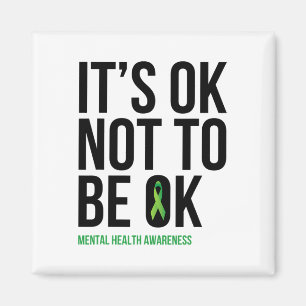 It's Ok Not To Be Ok - Mental Health Awareness Rib Magnet