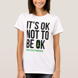 It's Ok Not To Be Ok - Mental Health Awareness Rib T-Shirt