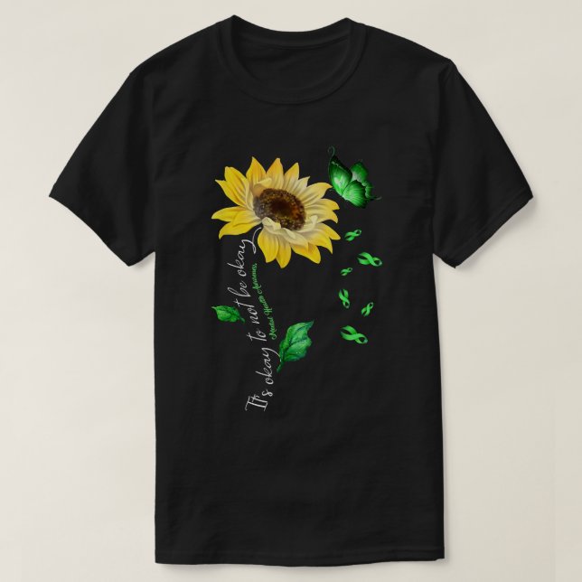 Its Ok Not To Be Ok Mental Health Awareness Sunflo T-Shirt (Design Front)