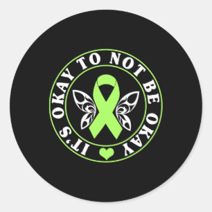 It's Ok Not To Be Okay Mental Health Awareness 1 Classic Round Sticker