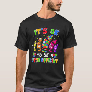 It's Ok To Be A Litte Different Dabbing Crayon Aut T-Shirt