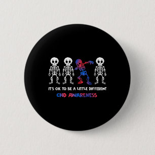 Its Ok To Be A Little Different Chd Awareness 6 Cm Round Badge