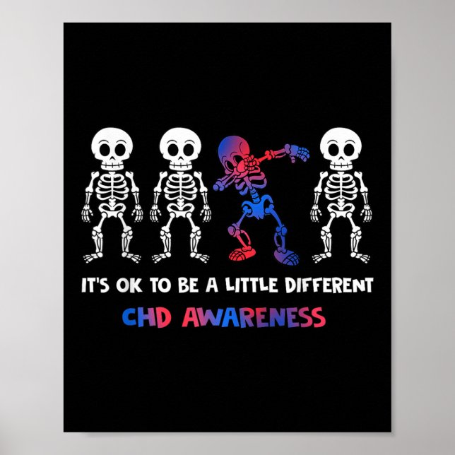 Its Ok To Be A Little Different Chd Awareness  Poster (Front)