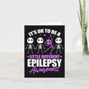 Its Ok To Be A Little Different Epilepsy Awareness Card