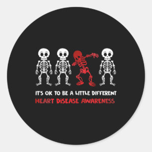 Its Ok To Be A Little Different Heart Disease Awar Classic Round Sticker
