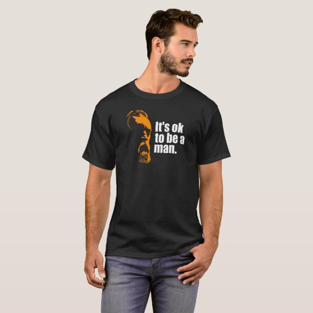 It's ok to be a man - dark t-shirt (Front Full)