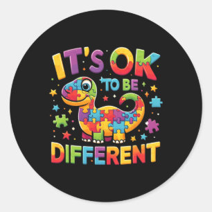 Its Ok To Be Different Autism Awareness Cute T Rex Classic Round Sticker