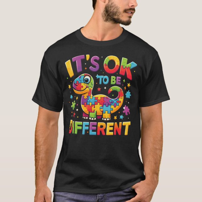 Its Ok To Be Different Autism Awareness Cute T Rex T-Shirt (Front)