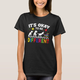It's Ok to Be Different Autism Awareness Dinosaur T-Shirt