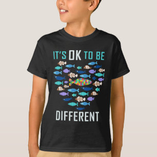 It's Ok To Be Different Autism Awareness Fish Teac T-Shirt