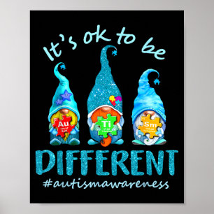 Its Ok To Be Different Autism Awareness Gnomes Poster