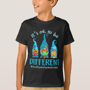 Its Ok To Be Different Autism Awareness Gnomes  T-Shirt
