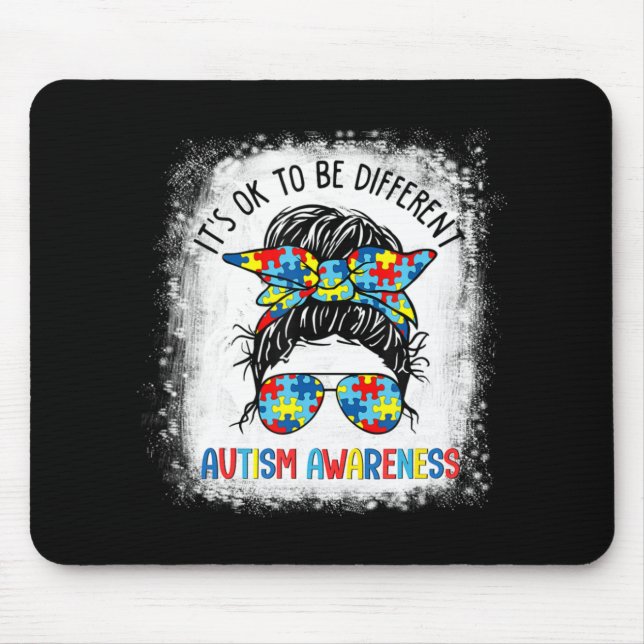 It's Ok To Be Different Autism Awareness Messy Bun Mouse Mat (Front)