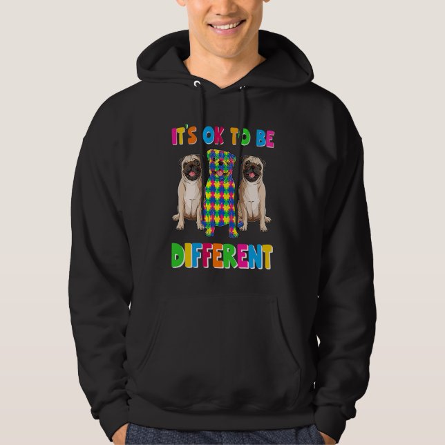 It's Ok To Be Different Autism Awareness Three Pug Hoodie (Front)