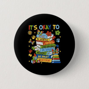 It's Ok To Be Different Autism Books Coquette 6 Cm Round Badge