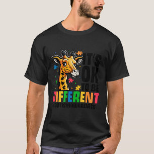 It'S Ok To Be Different Autismawarreness Giraffe A T-Shirt
