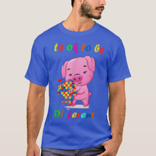 Its Ok To Be Different Autistic Autism Awareness C T-Shirt