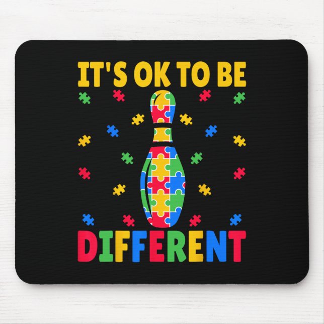It's Ok To Be Different - Bowling Lover Autism Awa Mouse Mat (Front)
