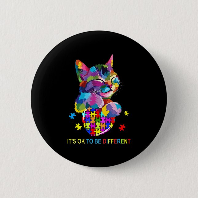 It's Ok To Be Different Cat Autism Awareness lover 6 Cm Round Badge (Front)