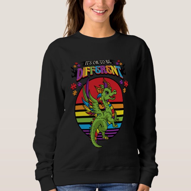 It's OK To Be Different Dragon Lovers Autism Aware Sweatshirt (Front)