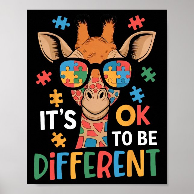 It's Ok To Be Different Giraffe Autism Awareness B Poster (Front)