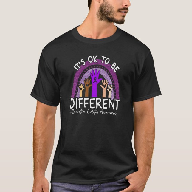 It's Ok To Be Different Ulcerative Colitis Awarene T-Shirt (Front)
