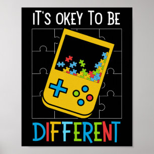 It's Ok To Be Different Video Game Controller Auti Poster