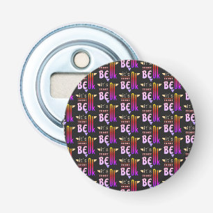 It's OK to not be OK Bottle Opener