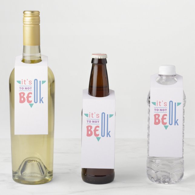 It's ok to not be ok bottle tag (In Situ)