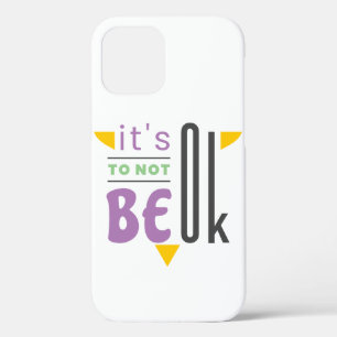 It's ok to not be ok iPhone 12 case