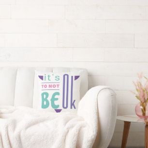 It's ok to not be ok cushion