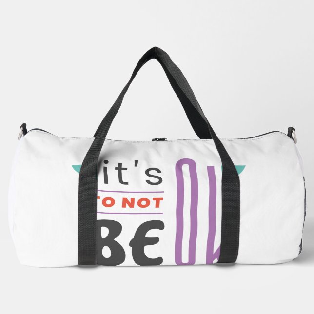 It's ok to not be ok duffle bag (Front)