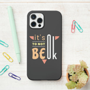 It's ok to not be ok iPhone 12 pro case