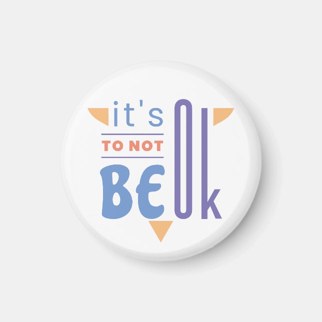 It's ok to not be ok magnet (Front)